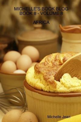 Michelle's Book Blog - Book 8 - Volume 8 - Africa - Michelle Jean - cover