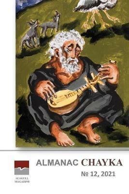 Almanac Chayka n 12, 2021 - Irina Chaykovskaya - cover