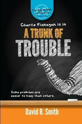 A Trunk Of Trouble - David R Smith - cover