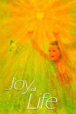 Joy of Life Paperback