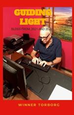 Guiding Ligh: Blogs from 2021 and 2022