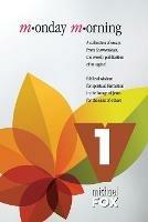 Monday Morning Volume 1 - Michael Fox - cover