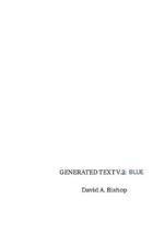 Generated Text, V.2: The Blue Volume