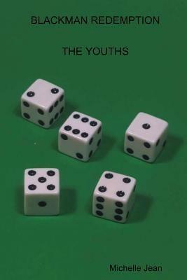 Blackman Redemption - the Youths - Michelle Jean - cover