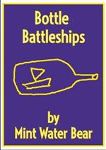 Bottle Battleships: Cura Te Ipsum