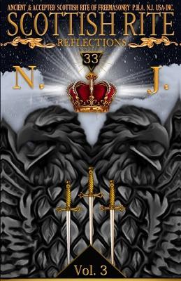 Scottish Rite Reflections - Volume 3 - Pha United Supreme Council Nj - cover