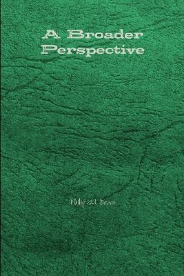 A Broader Perspective - Philip Dean - cover