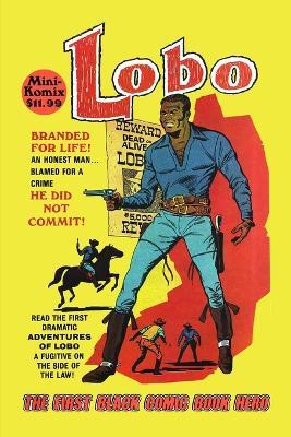 Lobo: The First Black Comic Book Hero - Mini Komix - cover