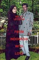 From  Indonesia  With  Love