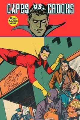 Capes. Vs. Crooks - Mini Komix - cover