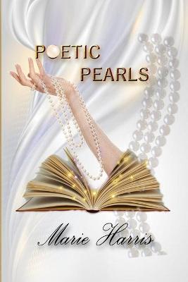 Poetic Pearls - Marie Harris - cover