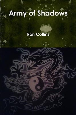Army of Shadows - Ron Collins - cover