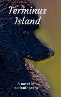 Terminus Island - Stefanie Jones - cover