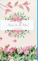 Petals In The Wind