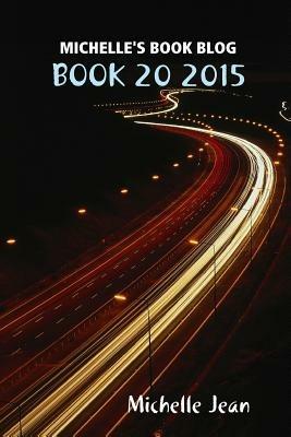 Michelle's Book Blog - Book 20 2015 - Michelle Jean - cover