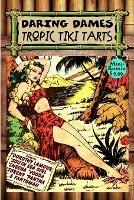 Daring Dames: Tropic Tiki Tarts - Mini Komix - cover