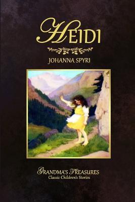 Heidi - GRANDMA'S TREASURES,Johanna Spyri - cover