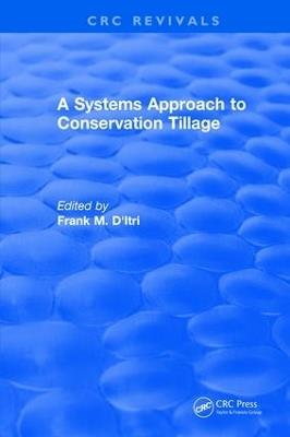 A Systems Approach to Conservation Tillage - Frank M. D'Itri - cover