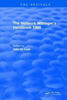 The Network Manager's Handbook: 1999 - John Lusa - cover