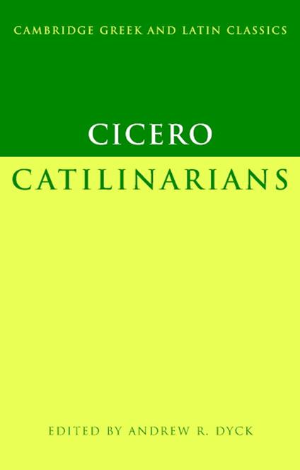 Cicero: Catilinarians