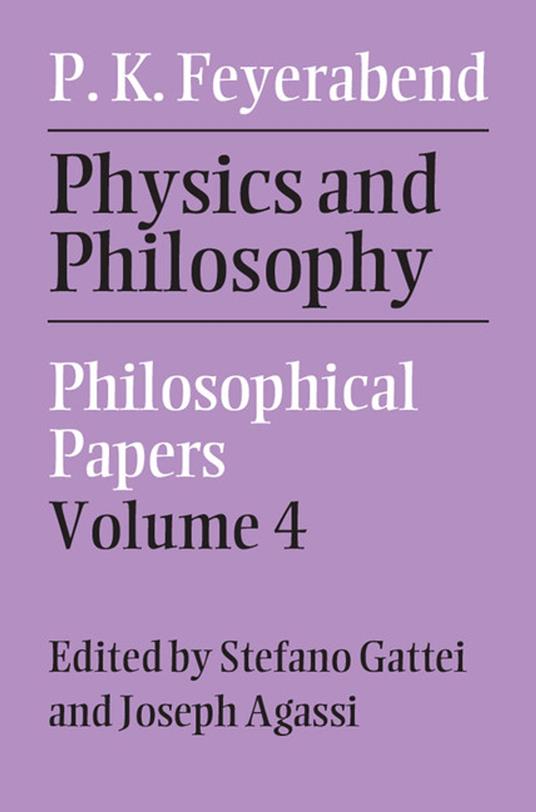 Physics and Philosophy: Volume 4