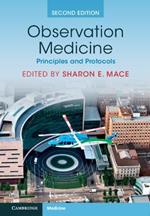Observation Medicine: Principles and Protocols