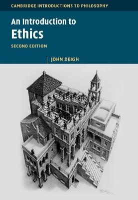 An Introduction to Ethics - John Deigh - cover