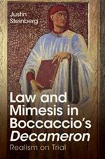 Law and Mimesis in Boccaccio's Decameron: Realism on Trial
