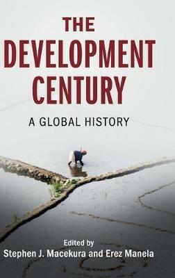 The Development Century: A Global History - cover
