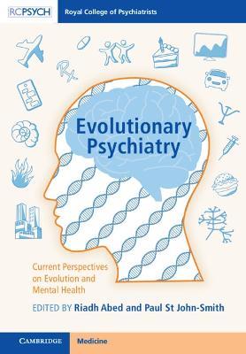 Evolutionary Psychiatry: Current Perspectives on Evolution and Mental Health - cover