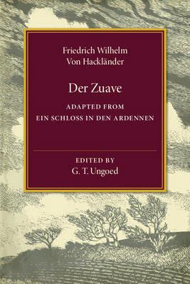 Der Zuave: Adapted from Ein Schloss in den Ardennen - cover