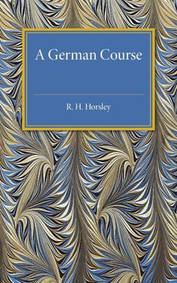 A German Course - R. H. Horsley - cover