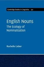 English Nouns: The Ecology of Nominalization
