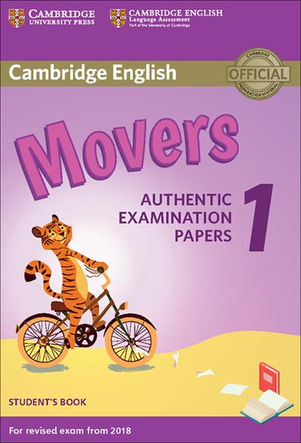 Cambridge English Movers 1 for Revised Exam from 2018 Student's Book: Authentic Examination Papers - cover