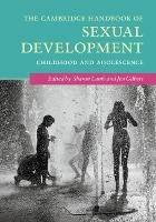 The Cambridge Handbook of Sexual Development: Childhood and Adolescence - cover