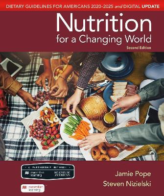 Scientific American Nutrition for a Changing World: Dietary Guidelines for Americans 2020-2025 & Digital Update - Jamie Pope,Steven Nizielski - cover
