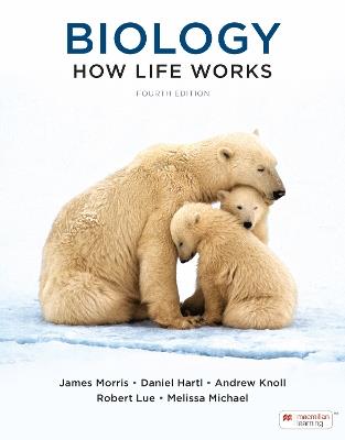 Biology: How Life Works (International Edition) - James Morris,Daniel Hartl,Andrew Knoll - cover