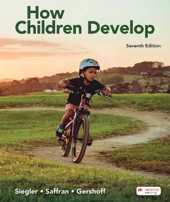 How Children Develop - Robert Siegler,Saffran Jenny,Gershoff Elizabeth - cover