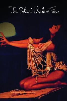 The Silent Violent Few - Grayer Vaughan - cover