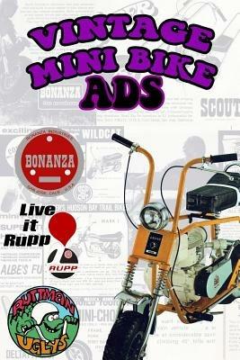 Vintage Mini Bike Ads From the 60's and 70's - Janx - cover