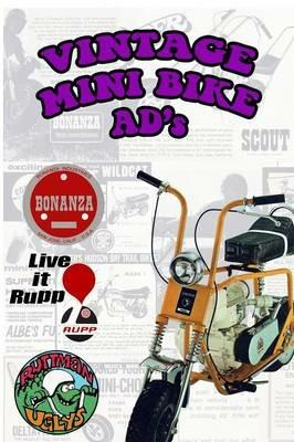 Vintage Mini Bike Ads From The 60's and 70's - Janx - cover