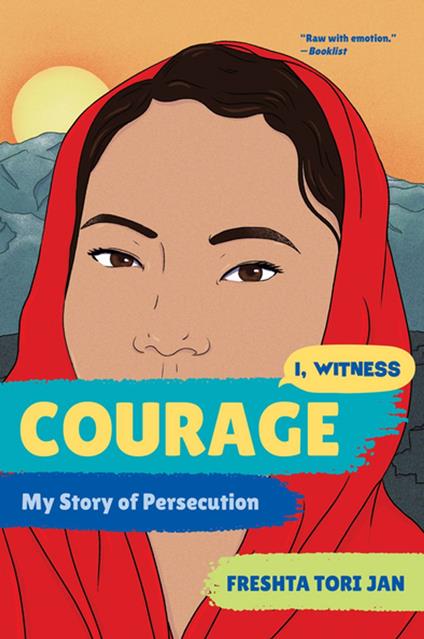 Courage - Dave Eggers,Zainab Nasrati,Zoë Ruiz,Freshta Tori Jan - ebook