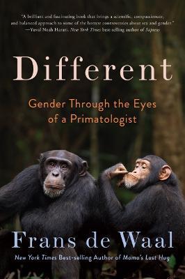Different: Gender Through the Eyes of a Primatologist - Frans de Waal - cover