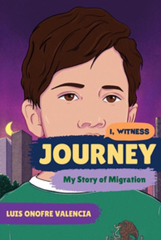 Journey - Dave Eggers,Zainab Nasrati,Luis Onofre Valencia,Zoë Ruiz - ebook
