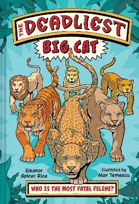 The Deadliest: Big Cat - Eleanor Spicer Rice - cover