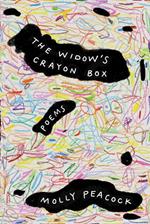 The Widow's Crayon Box: Poems