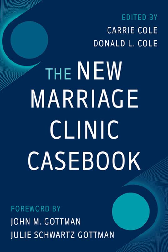 The New Marriage Clinic Casebook