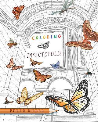 Coloring Insectopolis - Peter Kuper - cover