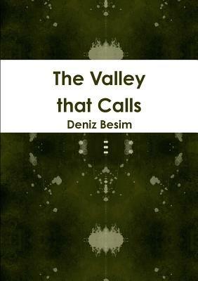 The Valley That Calls - Deniz Besim - cover