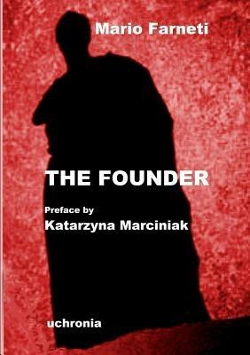 THE Founder - MARIO FARNETI - cover